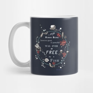 Inspirational quote from a Victorian philosopher on freedom and fish. Blue, grey and white design. Mug